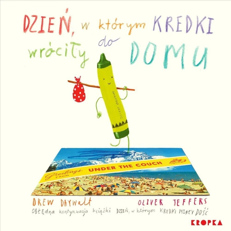 Kredki T.2 Dzień, w którym kredki wróciły do domu