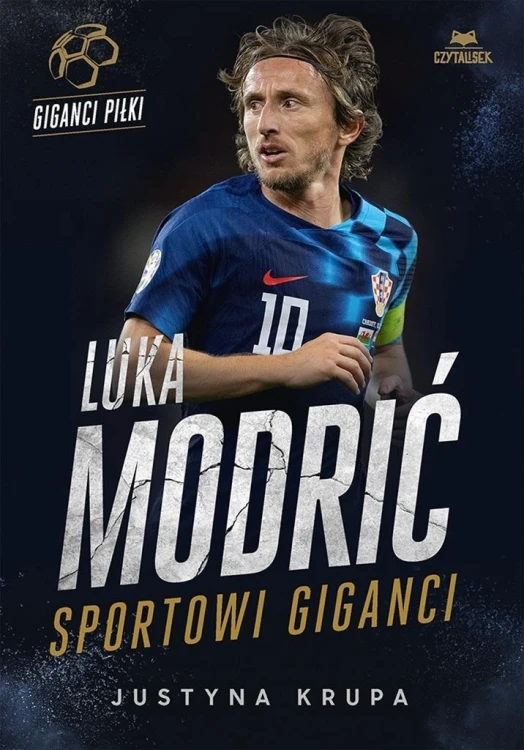 Luka Modrić. Sportowi giganci, Justyna Krupa