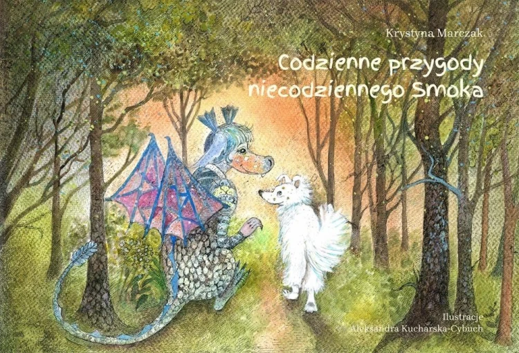Codzienne przygody niecodziennego Smoka