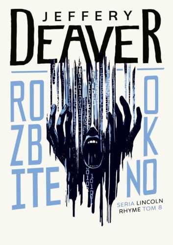Rozbite okno, Jeffery Deaver