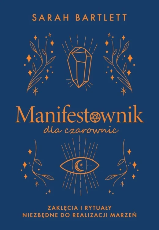 Manifestownik dla czarownic, Sarah Bartlett