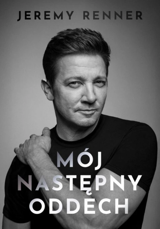 Mój następny oddech, Jeremy Renner