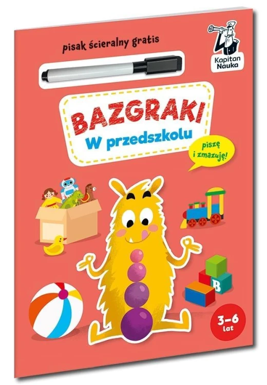 Kapitan Nauka. Bazgraki. W przedszkolu
