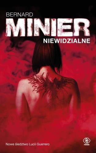 Niewidzialne, Bernard Minier