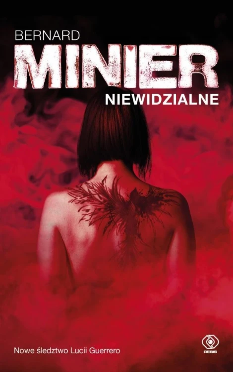 Niewidzialne, Bernard Minier