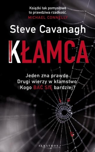Eddie Flynn T.3 Kłamca, Steve Cavanagh