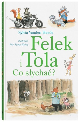 Felek i Tola T.5 Co słychać?