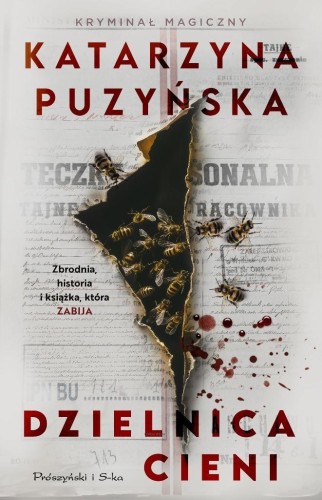 Dzielnica cieni, Katarzyna Puzyńska