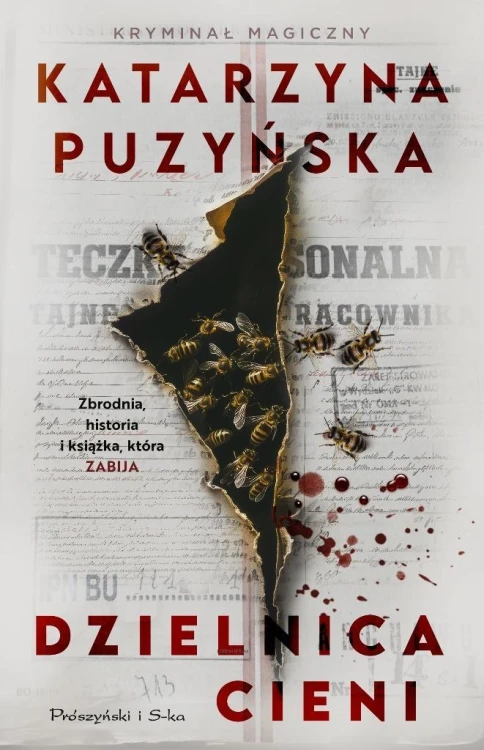 Dzielnica cieni, Katarzyna Puzyńska