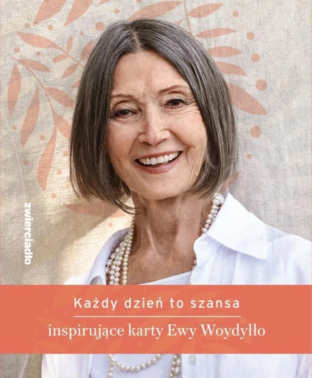 Każdy dzień to szansa Inspirujące karty E.Woydyłło