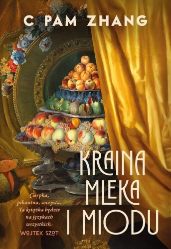 Kraina mleka i miodu, C Pam Zhang