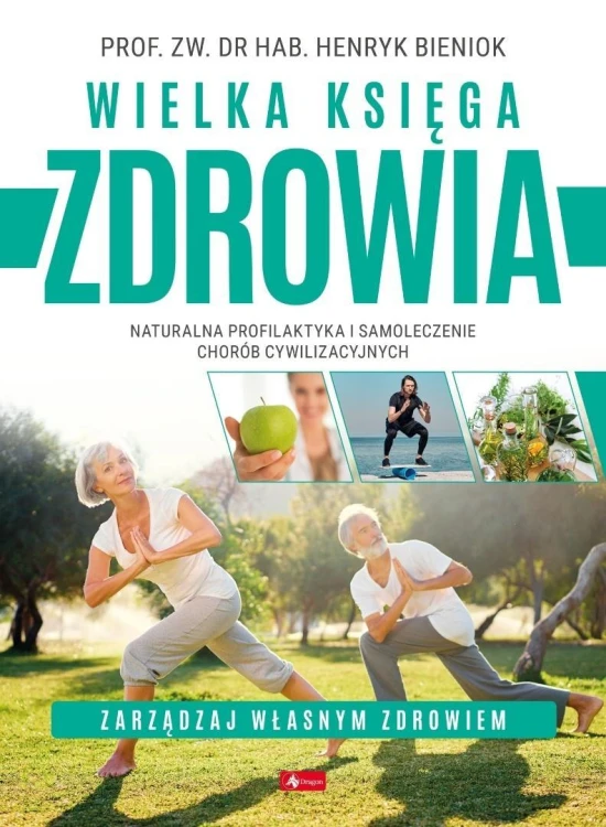 Wielka księga zdrowia, Henryk Bieniok