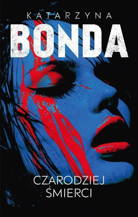 Lena T.2 Czarodziej śmierci, Katarzyna Bonda
