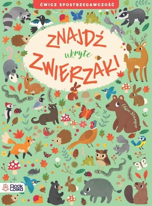 Znajdź ukryte zwierzaki. Ćwicz spostrzegawczość