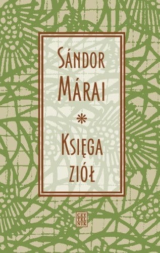 Księga ziół, Sandor Marai