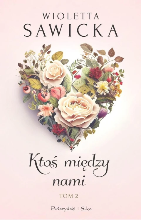 Ktoś między nami T.2, Wioletta Sawicka