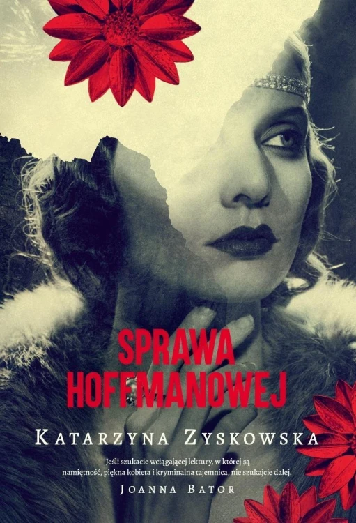 Sprawa Hoffmanowej w.4, Katarzyna Zyskowska