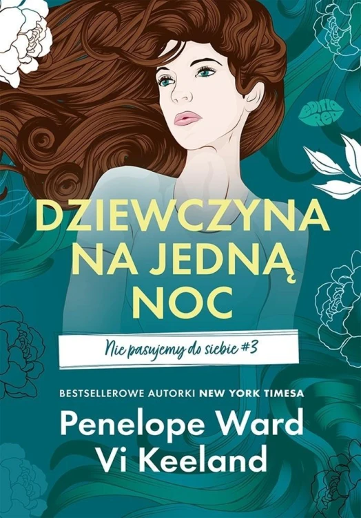 Nie pasujemy do siebie T.3 Dziewczyna na jedną noc