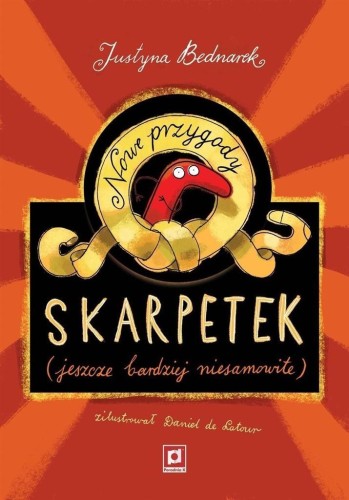 Nowe przygody skarpetek w.3, Justyna Bednarek