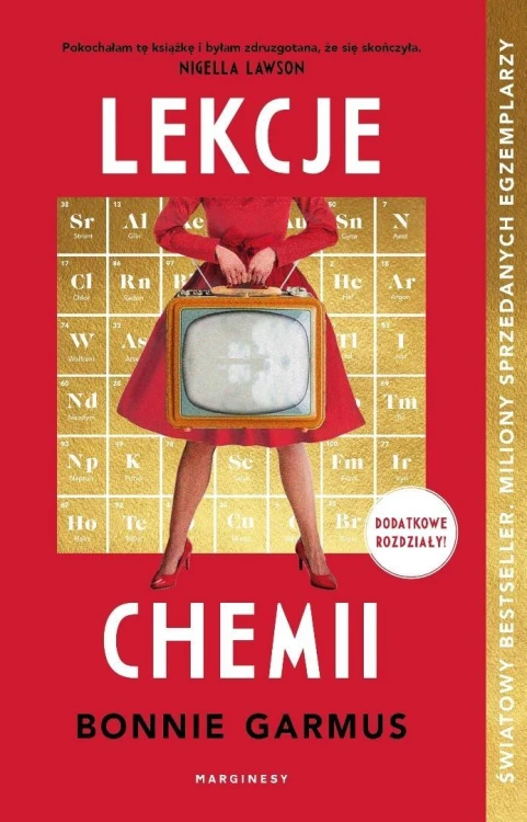 Lekcje chemii (dodatkowe rozdziały), Bonnie Garmus