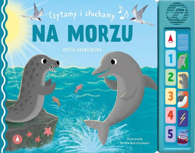 Czytamy i słuchamy. Na morzu, Aneta Grabowska