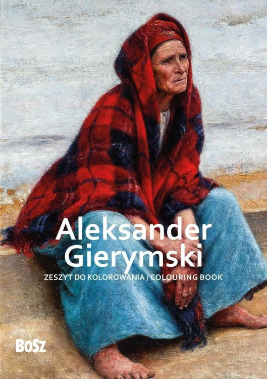 Aleksander Gierymski - zeszyt do kolorowania