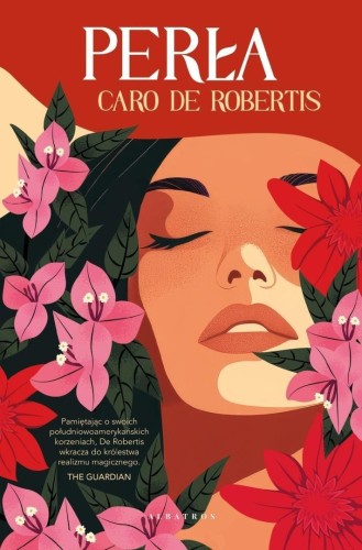 Perła, Caro De Robertis