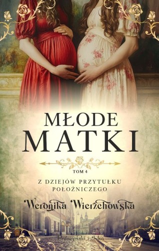 Młode matki, Weronika Wierzchowska