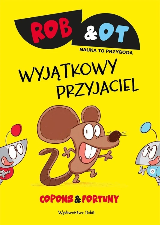 Rob & Ot T.2 Wyjątkowy przyjaciel