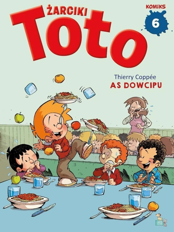 Żarciki Toto T.6 As dowcipu, Thierry Coppee
