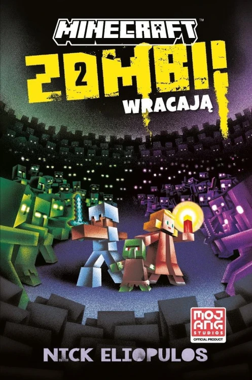 Minecraft. Zombi wracają!, Nick Eliopulos