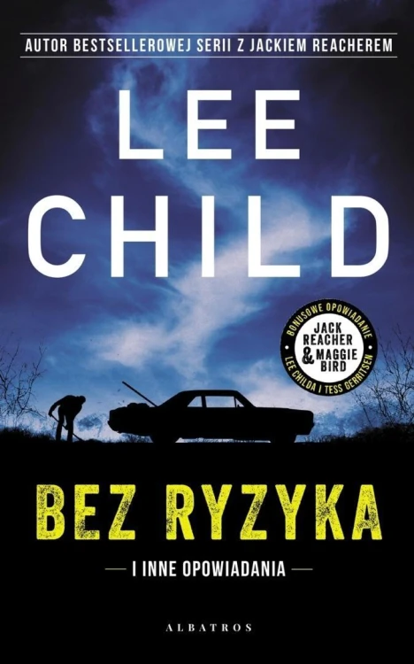 Bez ryzyka, Lee Child