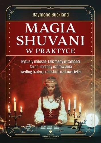 Magia shuvani w praktyce, Raymond Buckland