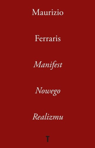 Manifest Nowego Realizmu, Maurizio Ferraris