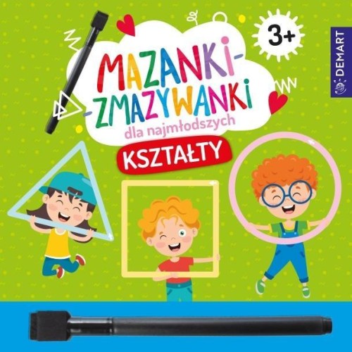 Mazanki-zmazywanki dla najmłodszych 3+ Kształty