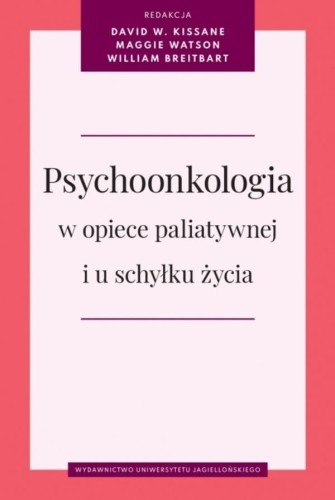 Psychoonkologia w opiece paliatywnej i u schyłku..