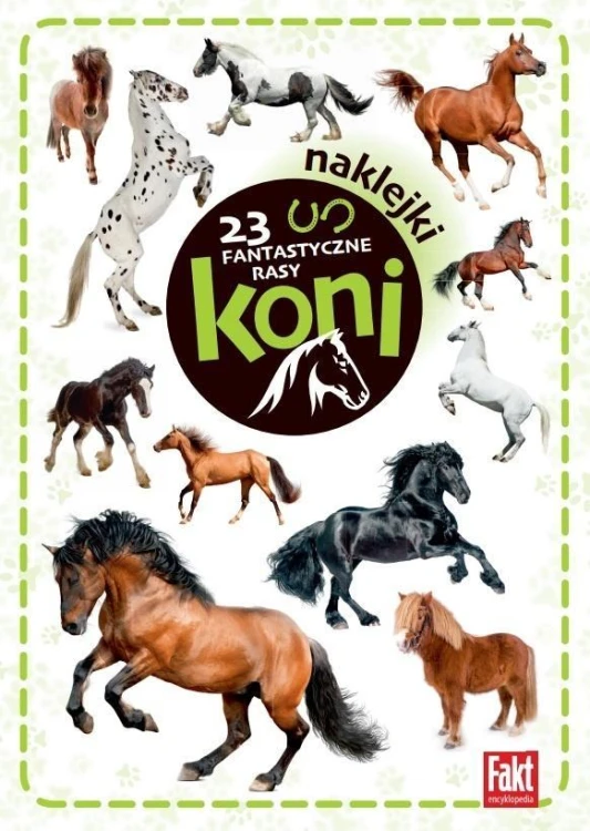 23 Fantastyczne rasy koni, praca zbiorwa