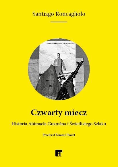 Czwarty miecz, Santiago Roncagliolo