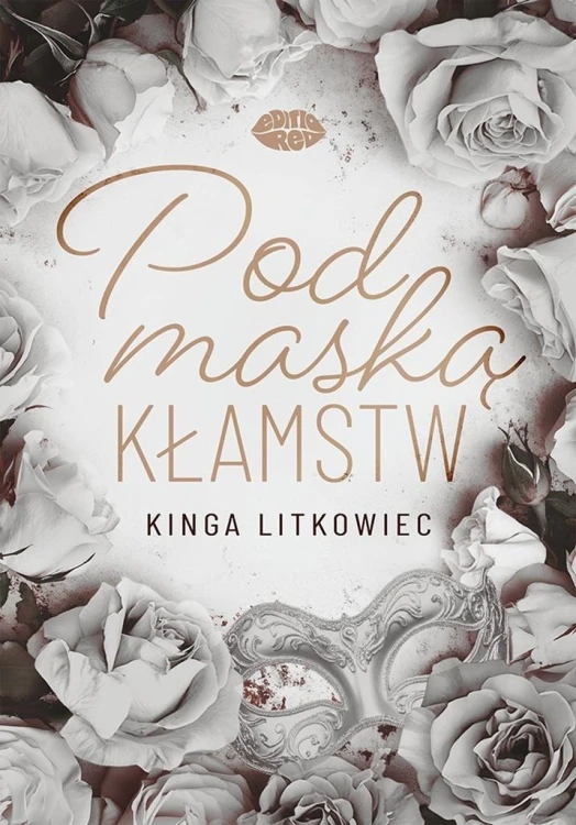 Pod maską kłamstw, Kinga Litkowiec