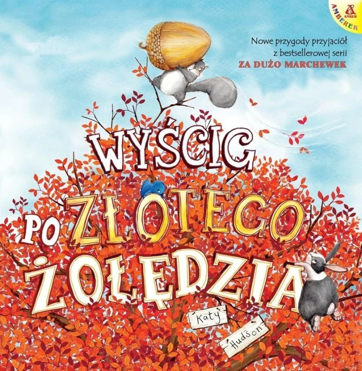 Wyścig po Złotego Żołędzia, Katy Hudson