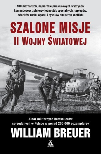 Szalone misje II wojny światowej, William Breuer