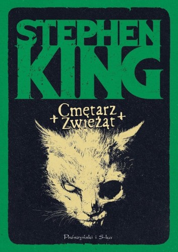 Cmętarz zwieżąt, Stephen King