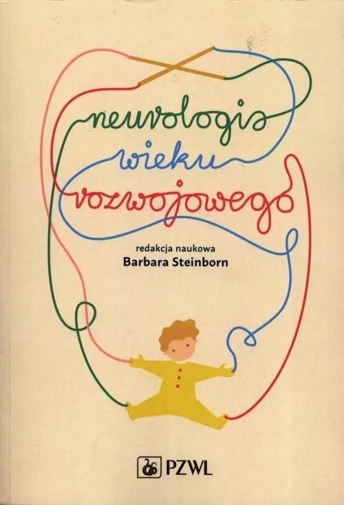 Neurologia wieku rozwojowego, Barbara Steinborn