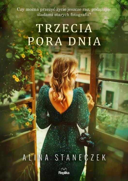 Trzecia pora dnia, Alina Staneczek