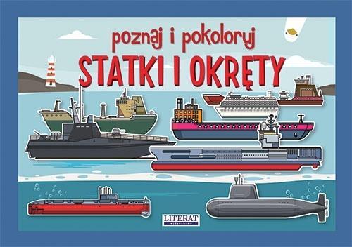 Poznaj i pokoloruj. Statki i okręty