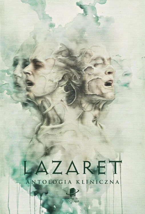 Lazaret. Antologia kliniczna BR, praca zbiorowa