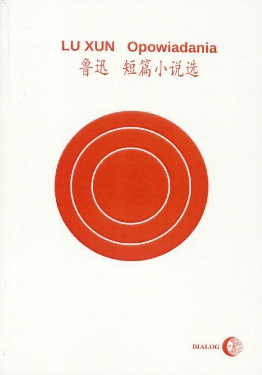 Opowiadania, Lu Xun