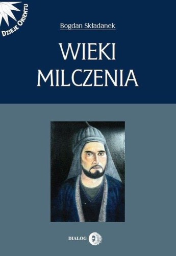 Wieki milczenia, Bogdan Składanek