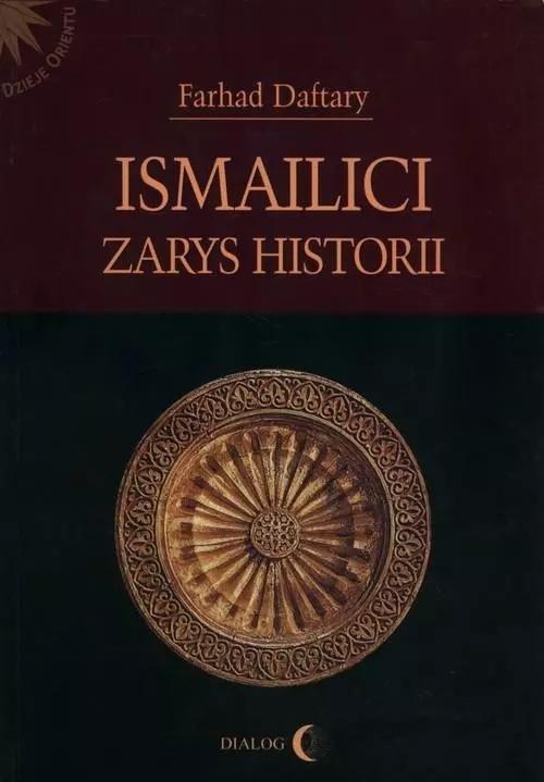 Ismailici. Zarys historii, Daftary Farhad