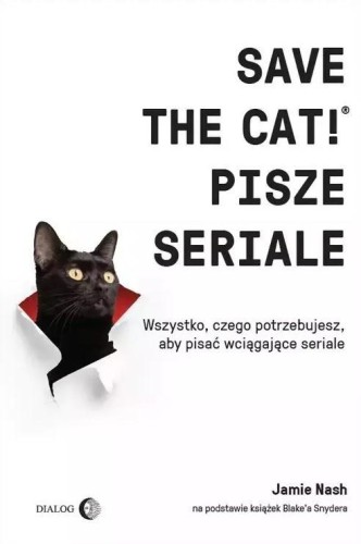 Save the Cat!? Pisze seriale, Nash Jamie